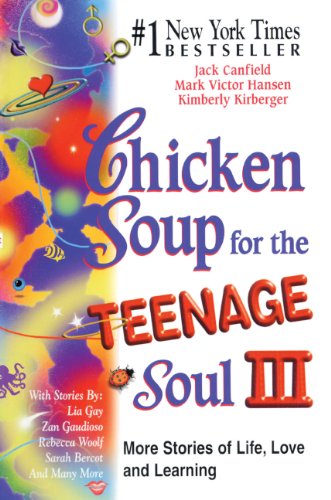 Chicken Soup For The Teenage Soul 3 (Turtleback School & Library Binding Edition),Used
