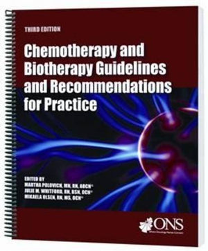 Chemotherapy and Biotherapy Guidelines and Recommendations for Practice,Used