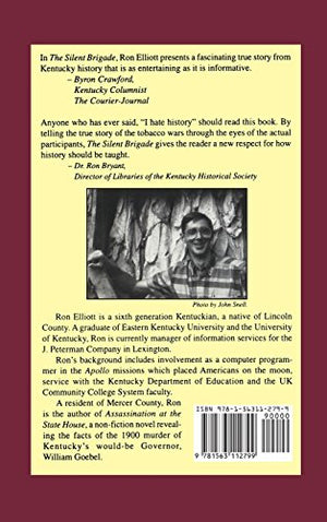 The Silent Brigade: The True Story of How One Woman Outwitted the Night Riders,Used