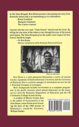 The Silent Brigade: The True Story of How One Woman Outwitted the Night Riders,Used