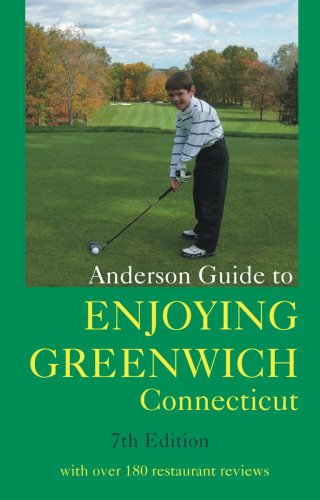 Anderson Guide to Enjoying Greenwich Connecticut 7th Edition,Used