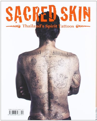 Sacred Skin: Thailand's Spirit Tattoos,Used