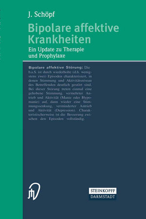 Bipolare affektive Krankheiten: Ein Update zu Therapie und Prophylaxe (German Edition),Used