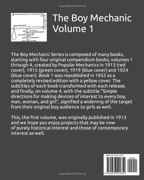 The Boy Mechanic Volume I: 700 Things For Boys To Do With 800 Illustrations,Used