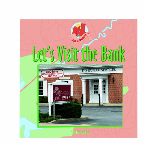 Let's Visit the Bank (Our Community),Used