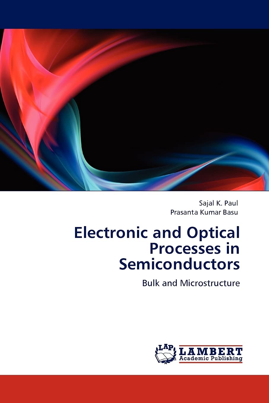 Electronic and Optical Processes in Semiconductors: Bulk and Microstructure,Used