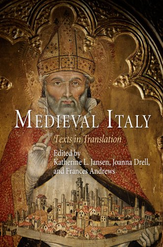 Medieval Italy: Texts in Translation (The Middle Ages Series),New