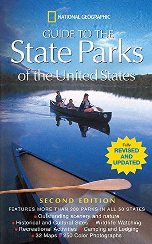 National Geographic Guide to the State Parks of the United States; 2nd Edition (National Geographic's Guide to the State Parks o,Used