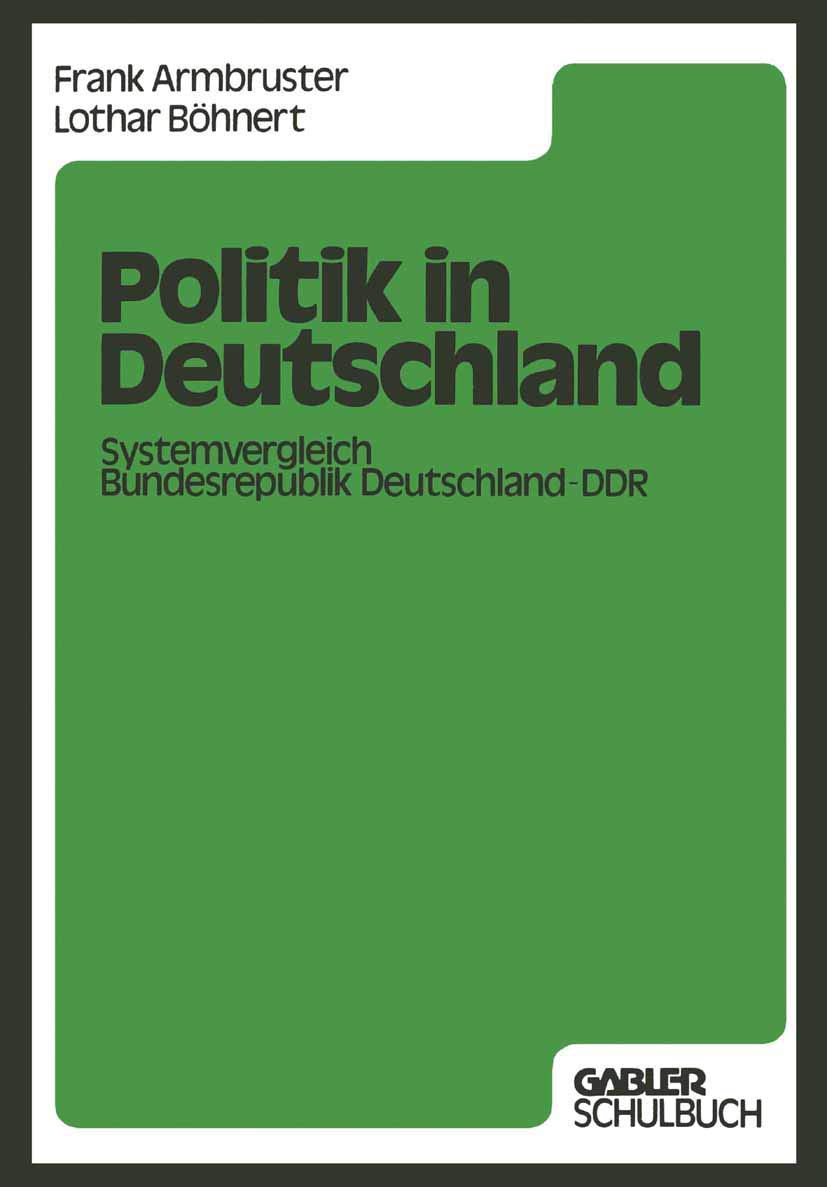 Politik in Deutschland: Systemvergleich Bundesrepublik Deutschland  DDR (German Edition),Used