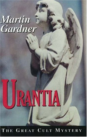 Urantia: The Great Cult Mystery,Used