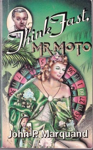 Think Fast, Mr. Moto,Used