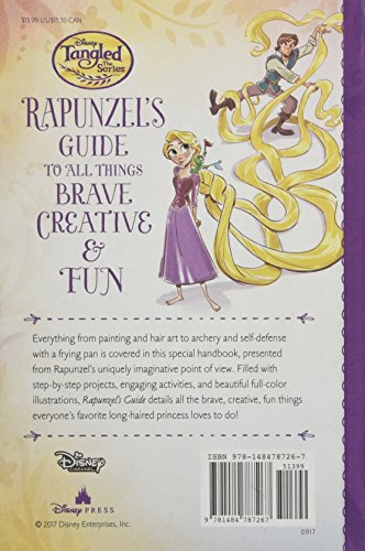 Tangled the Series: Rapunzel's Guide to All Things Brave, Creative, and Fun!,Used