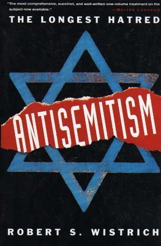 Antisemitism: The Longest Hatred,Used