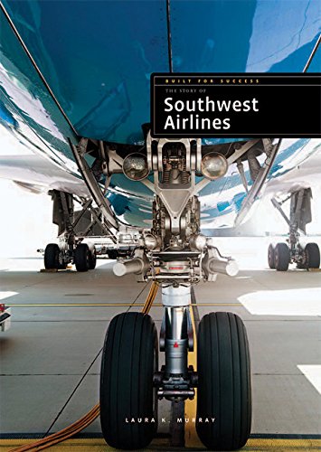Southwest Airlines (Built For Success)