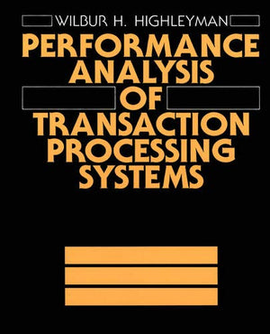 Performance Analysis of Transaction Processing Systems,Used