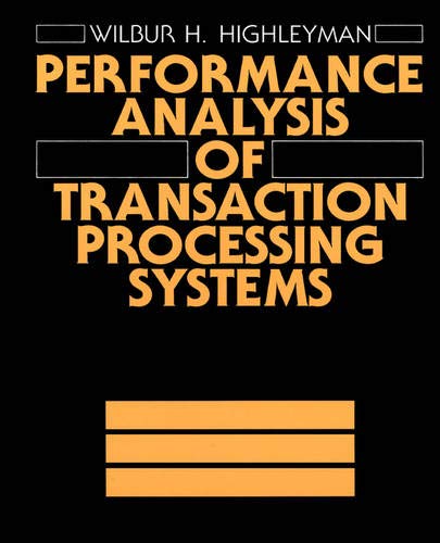 Performance Analysis of Transaction Processing Systems,Used