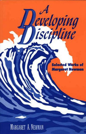 A Developing Discipline: Selected Works of Margaret Newman (NATIONAL LEAGUE FOR NURSING SERIES (ALL NLN TITLES)),Used