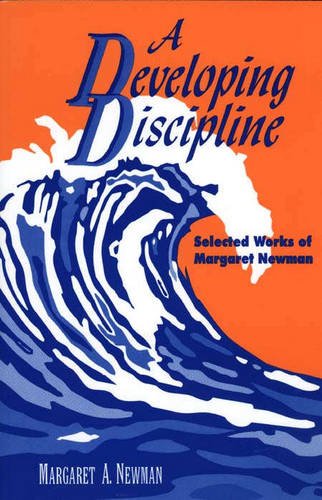 A Developing Discipline: Selected Works of Margaret Newman (NATIONAL LEAGUE FOR NURSING SERIES (ALL NLN TITLES)),Used