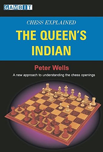 Chess Explained: The Queen's Indian,New