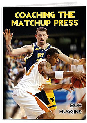 Coaching the Matchup Press: Aggressive Defensive Principles for Winning Basketball,Used