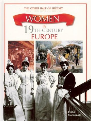 Women in 19th Century Europe,Used