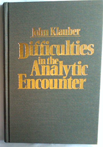 Difficulties in the Analytic Encounter,Used