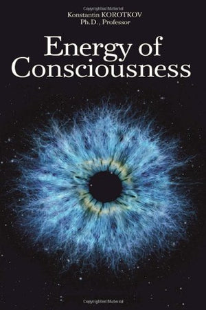 The Energy of Consciousness,Used