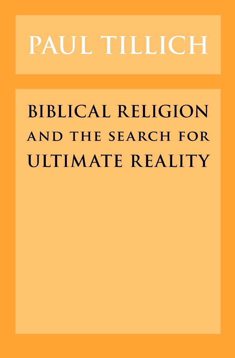 Biblical Religion and the Search for Ultimate Reality,Used