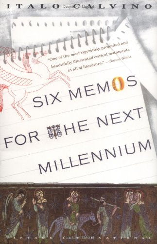 Six Memos For The Next Millennium (The Charles Eliot Norton Lectures, 198586),New