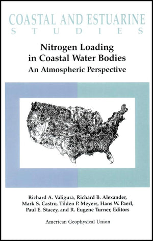 Nitrogen Loading in Coastal Water Bodies: An Atmospheric Perspective (Coastal and Estuarine Studies),Used