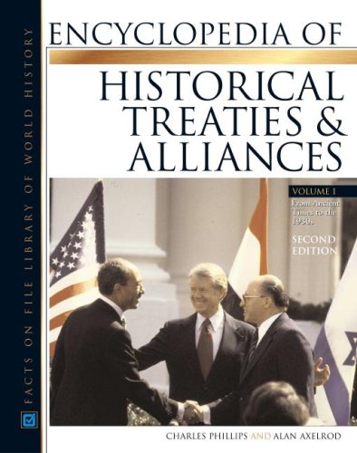 Encyclopedia Of Historical Treaties And Alliance, 2 Vol. Set,Used