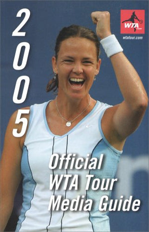 Official Wta Tour Media Guide 2005,Used