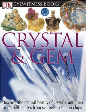Crystal & Gem (DK Eyewitness Books),Used