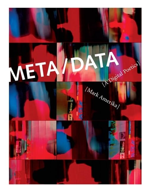 Meta/Data: A Digital Poetics (Leonardo),Used
