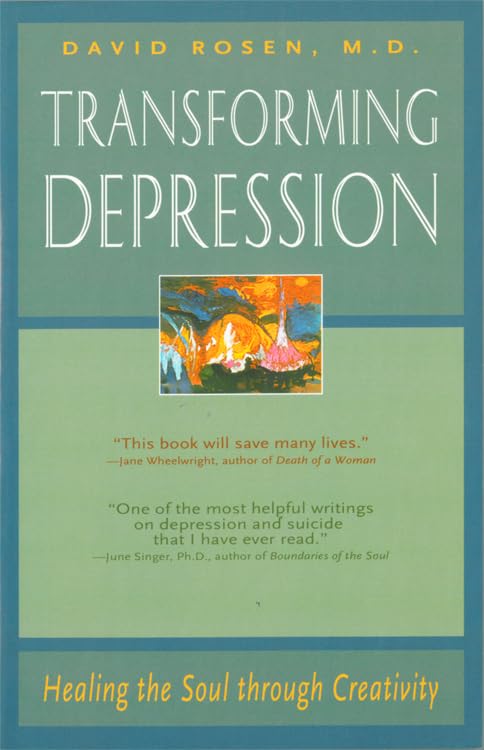 Transforming Depression: Healing the Soul Through Creativity,Used