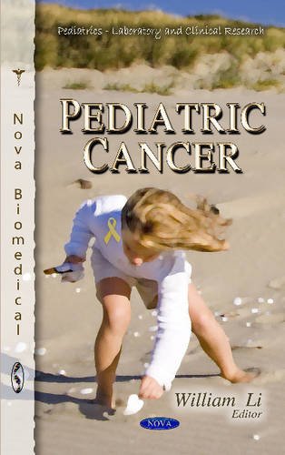 Pediatric Cancer (Pediatrics  Laboratory and Clinical Research: Cancer Etiology, Diagnosis and Treatments),Used