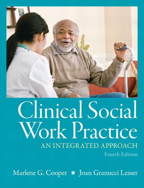 Clinical Social Work Practice: An Integrated Approach (4th Edition),Used
