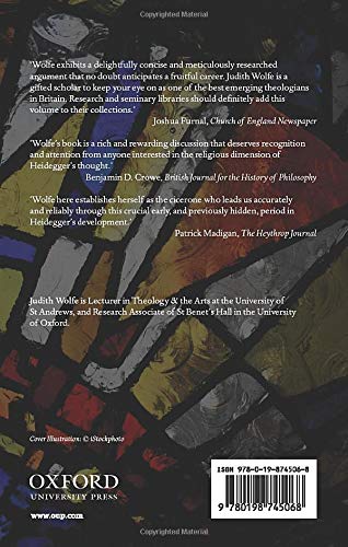 Heidegger's Eschatology: Theological Horizons in Martin Heidegger's Early Work (Oxford Theology and Religion Monographs),Used
