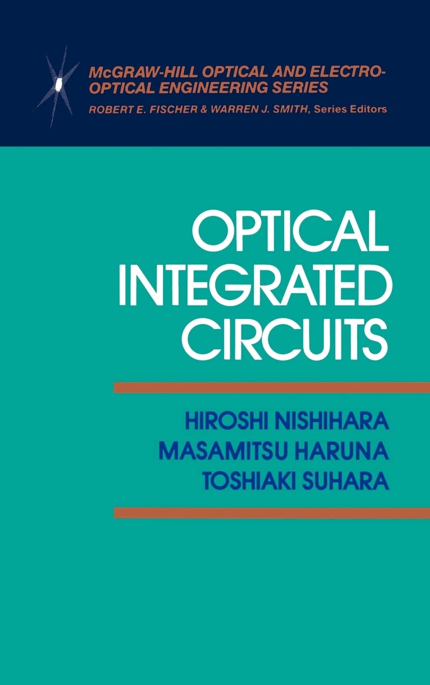 Optical Integrated Circuits,Used