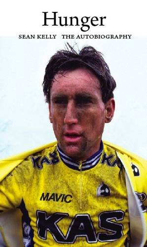 Hunger: Sean Kelly: The Autobiography,Used