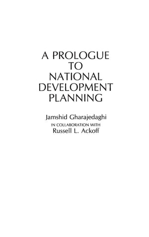 A Prologue to National Development Planning (Contributions in Economics and Economic History),Used