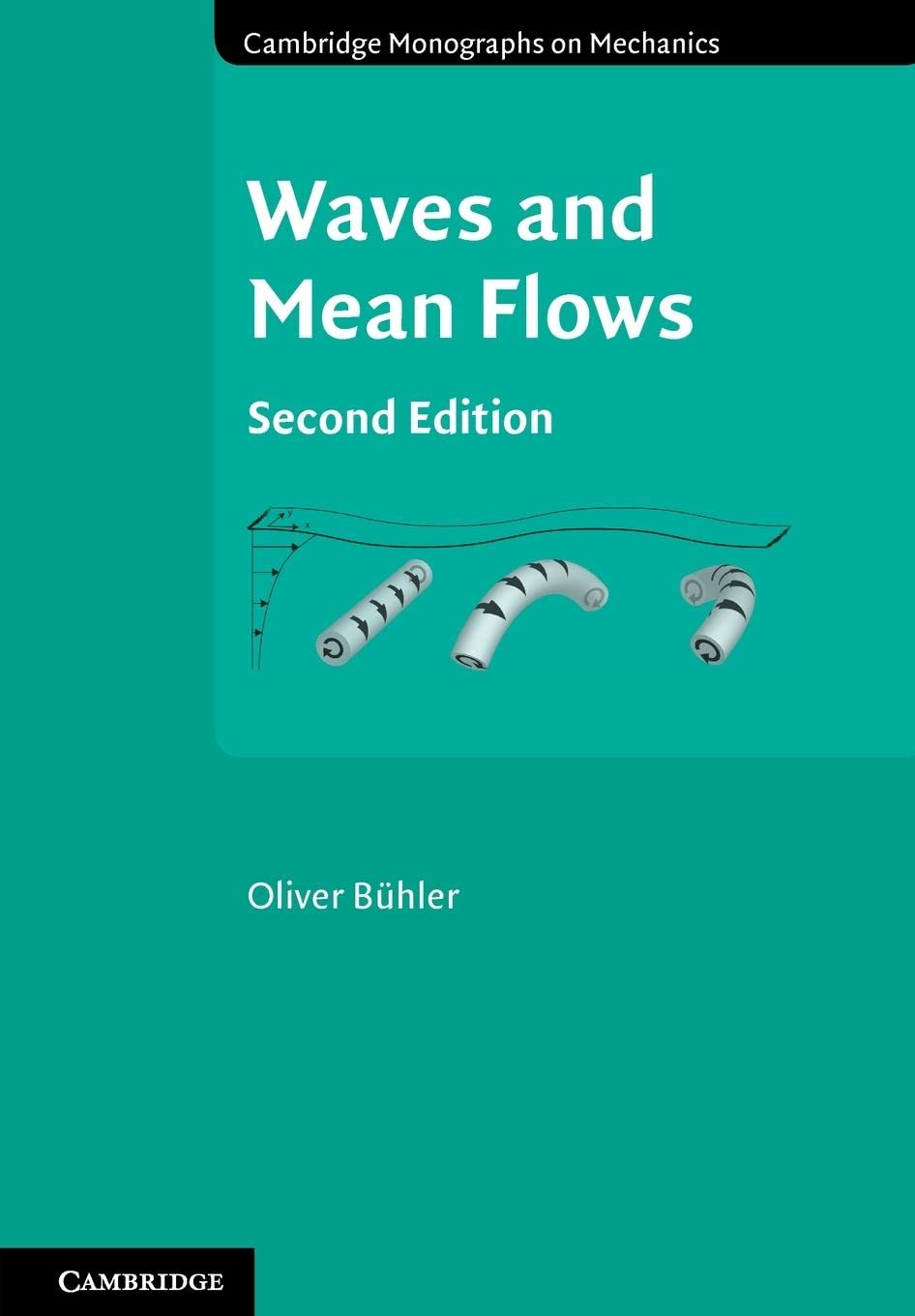 Waves and Mean Flows (Cambridge Monographs on Mechanics),Used