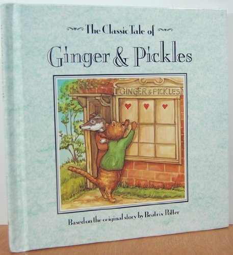 The Classic Tale Of Ginger and Pickles,Used