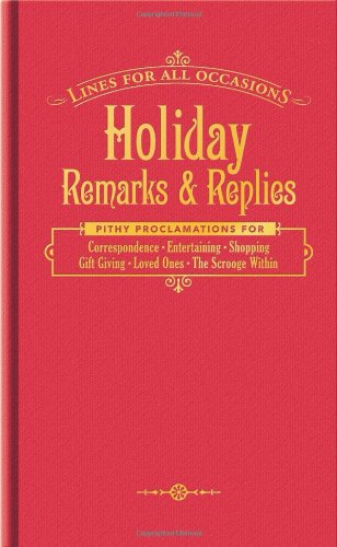 Holiday Remarks and Replies for All Occasions (Lines for All Occasions),Used