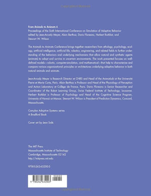 From Animals to Animats 6: Proceedings of the Sixth International Conference on Simulation of Adaptive Behavior (Complex Adaptiv,Used