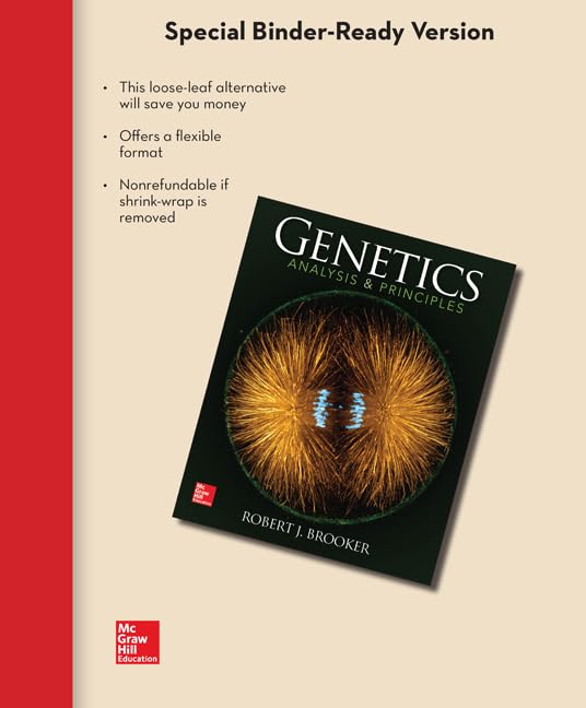 Loose Leaf Version for Genetics: Analysis and Principles,Used