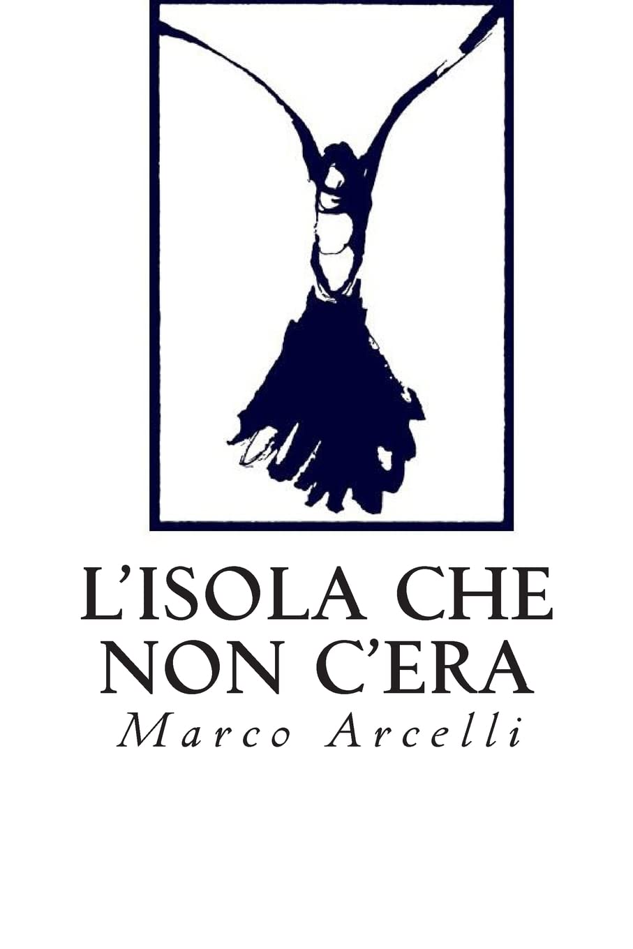 L'isola che non c'era (Italian Edition),Used