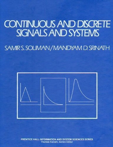 Continuous and Discrete Signals and Systems (Prentice Hall Information and System Sciences Series),Used