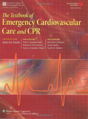 The Textbook of Emergency Cardiovascular Care and CPR,Used