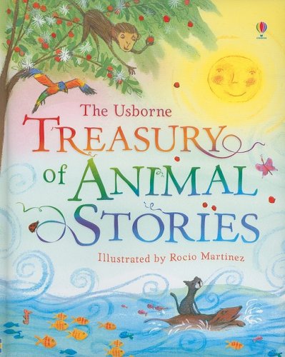 The Usborne Treasury Of Animal Stories (Stories For Young Children),New